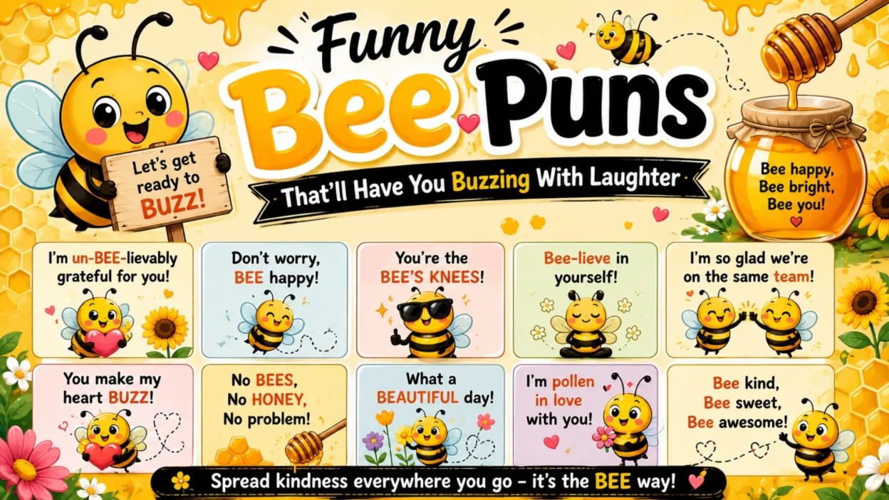 Funny Bee Puns That'll Have You Buzzing With Laughter 🐝