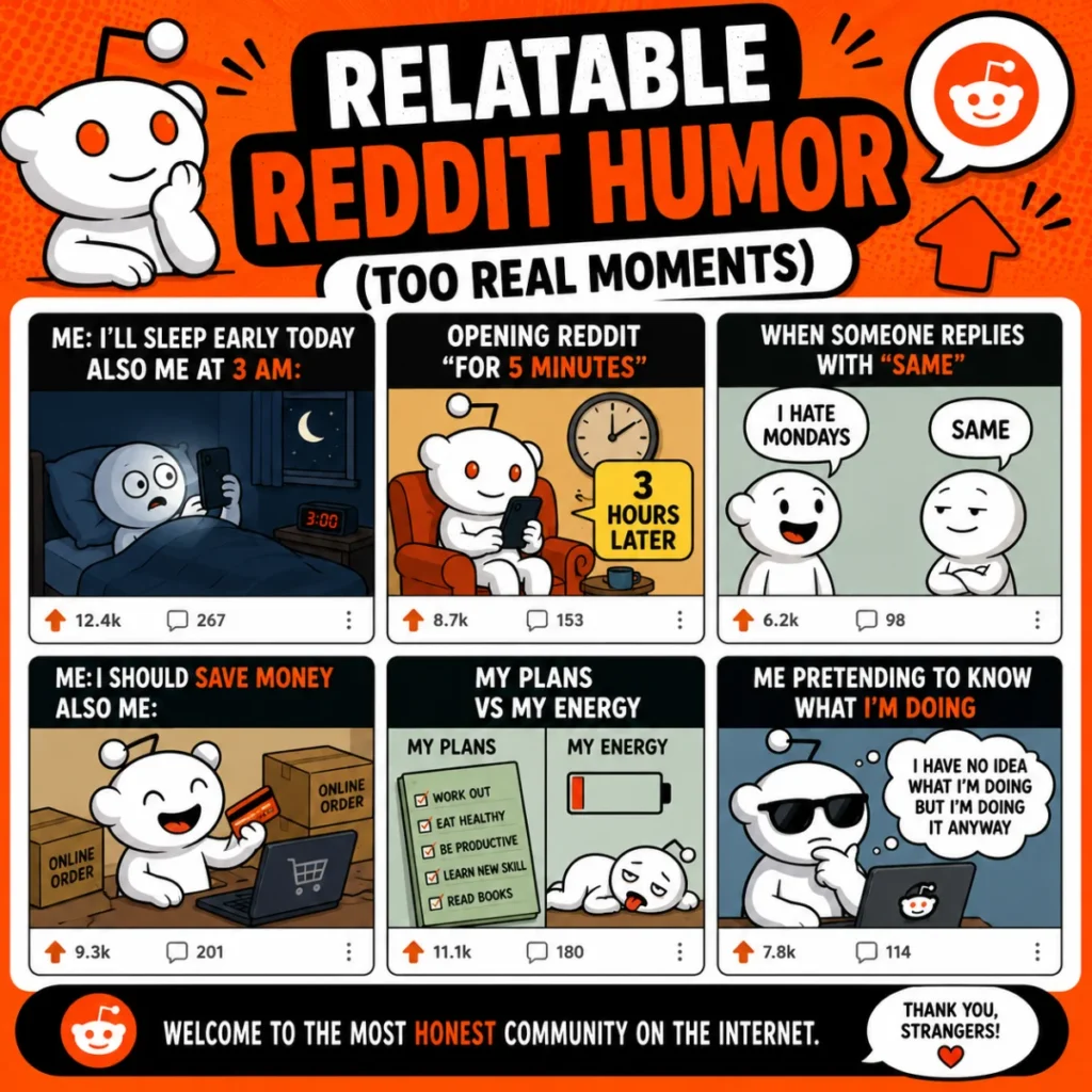 💬 Relatable Reddit Humor (Too Real Moments)