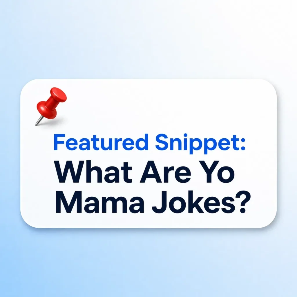 Colorful infographic explaining “What Are Yo Mama Jokes?” with a featured snippet definition describing them as playful, exaggerated insult-style jokes made for humor and entertainment.