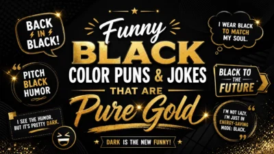 A stylish 1920x1080 banner with a matte black background and shimmering gold accents, featuring the main title "Funny Black Color Puns & Jokes That Are Pure Gold" surrounded by various black-themed puns like "Back in Black" and "Pitch Black Humor".