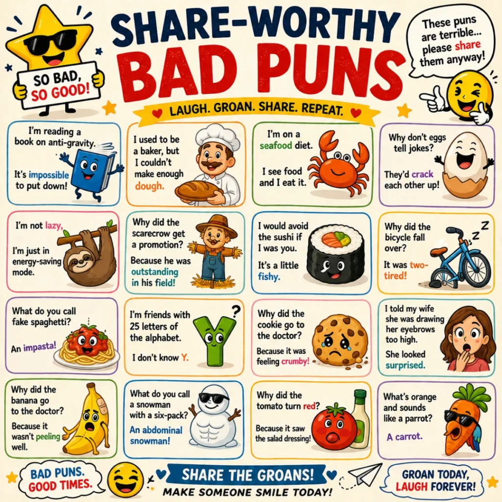 🌟 Share-Worthy Bad Puns