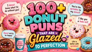 Colorful cartoon banner featuring smiling glazed donuts with sprinkles, playful donut puns, speech bubbles, hearts, and bold typography for a fun dessert-themed blog post.