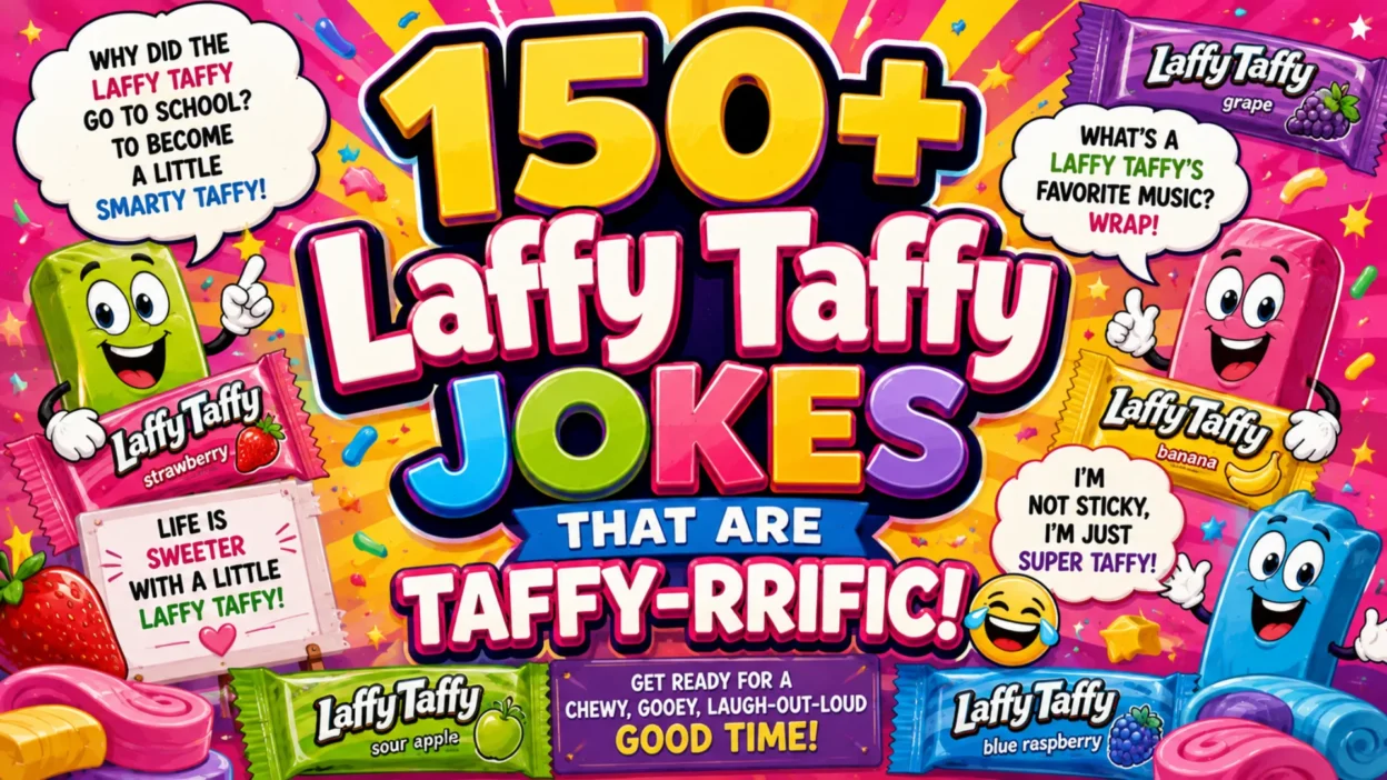 Colorful Laffy Taffy-themed banner featuring smiling candy characters, candy wrappers, strawberries, and bold text for 150+ funny Laffy Taffy jokes.